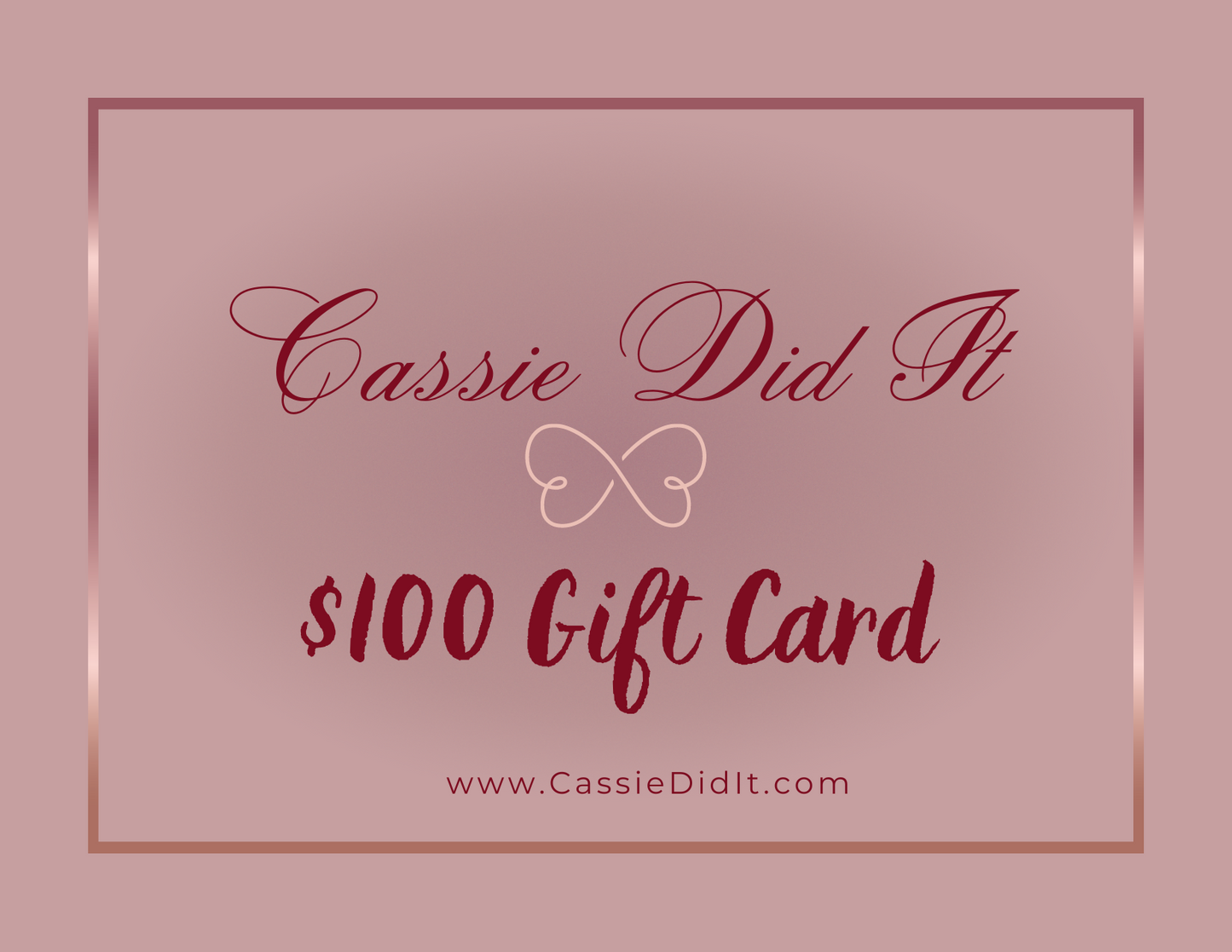 Cassie Did It Gift Card